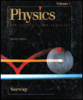 Physics For Scientists & Engine 4th Edition Volume 1