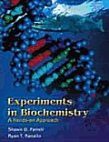 Experiments In Biochemistry A Hands On A
