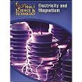 Holt Science & Technology [Short Course]: Student Edition [N] Electricity and Magnetism 2005