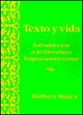 Texto y Vida Introduccion a la Literatura Hispanoamericana
