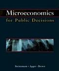 Microeconomics For Public Decisions Wi