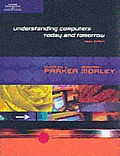 Understanding Computers Today & Tomo 9th Edition