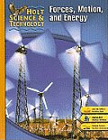 Holt Science & Technology Forces Motion & Energy