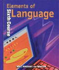 Elements Of Language Sixth Course