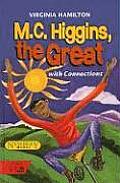 M C Higgins The Great With Connections