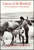 Lakota of the Rosebud A Contemporary Adaptation 1981