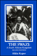 Swazi A South African Kingdom