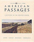 American Passages A History Of The Unite