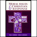 Moral Issues & Christian Response