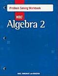Algebra 2 Problem Solving Workbook