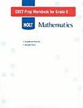 Holt Mathematics CRCT Prep Workbook for Grade 8