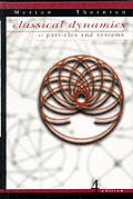 Classical Dynamics Of Particles & Sy 4th Edition
