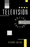 Television: Policy and Culture