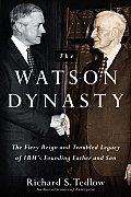 Watson Dynasty The Fiery Reign & Trouble
