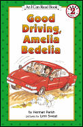 Good Driving Amelia Bedelia