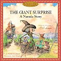 Giant Surprise A Narnia Story