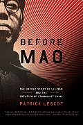 Before Mao The Untold Story Of Li Lisan