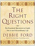Right Questions Ten Essential Questions