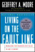 Living on the Fault Line Revised Edition Managing for Shareholder Value in Any Economy