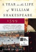 Year in the Life of William Shakespeare 1599