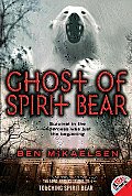 Ghost Of Spirit Bear