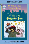 High Rise Private Eyes 06 Fidgety Fox