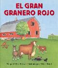 Big Red Barn Board Book Spanish Edition El Gran Granero Rojo