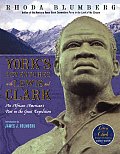 Yorks Adventures With Lewis & Clark
