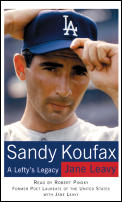 Sandy Koufax A Leftys Legacy