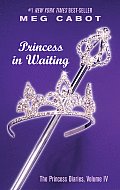 Princess Diaries 04 Princess In Waiting