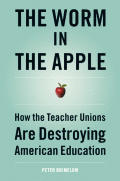 Worm In The Apple How The Teacher Unio
