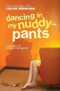 Dancing in My Nuddy-Pants: Even Further Confessions of Georgia Nicolson