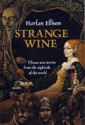 Strange Wine - Signed Edition