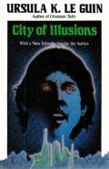 City Of Illusions: Hainish Cycle 3