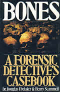 Bones A Forensic Detectives Casebook