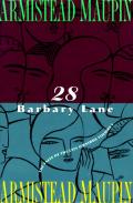 28 Barbary Lane A Tales of the City Omnibus
