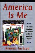 America Is Me 170 Fresh Questions & Answers on Black American History