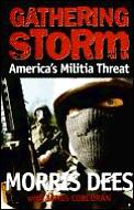 Gathering Storm Americas Militia Threat