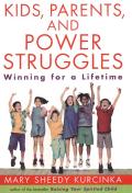 Kids Parents & Power Struggles
