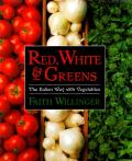 Red White & Greens