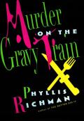Murder On The Gravy Train - Signed Edition