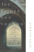 Father & The Son My Fathers Journey I