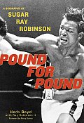 Pound For Pound Sugar Ray Robinson