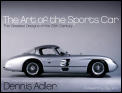 Art Of The Sports Car The Greatest Designs of the 20th Century