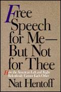 Free Speech For Me But Not For Thee the American Left & Right Relentlessly Censor Each other