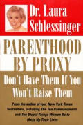 Parenthood By Proxy