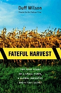 Fateful Harvest
