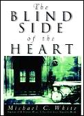 Blind Side Of The Heart