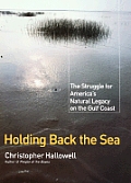 Holding Back The Sea The Struggle For
