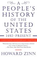 Peoples History Of The United States 1492 Present 20th Anniversary Edition